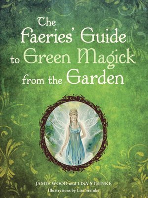 cover image of The Faerie's Guide to Green Magick from the Garden